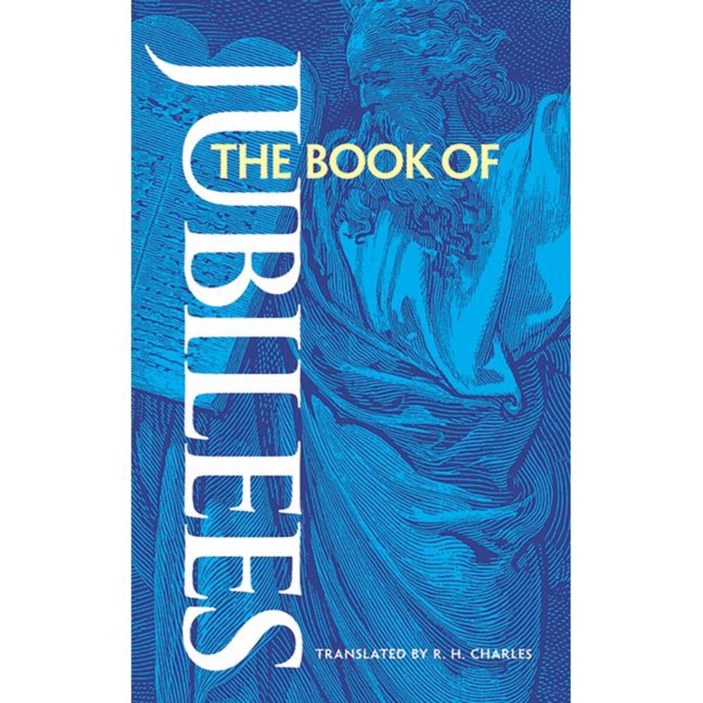 The Book of Jubilees -- Anonymous